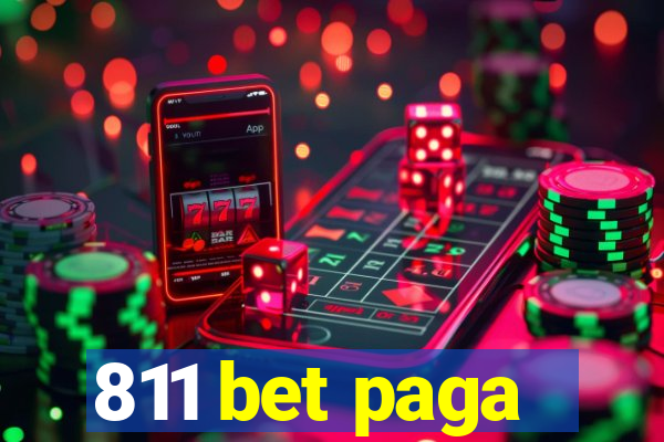 811 bet paga